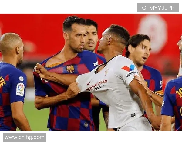 西甲激战巴萨对决塞维利亚全场精彩回顾与战术分析